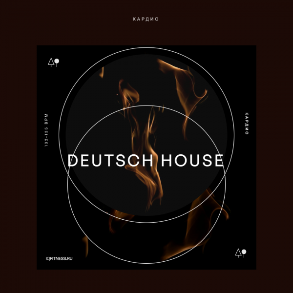 DEUTSCH HOUSE — 132-135 bpm — 60 min 