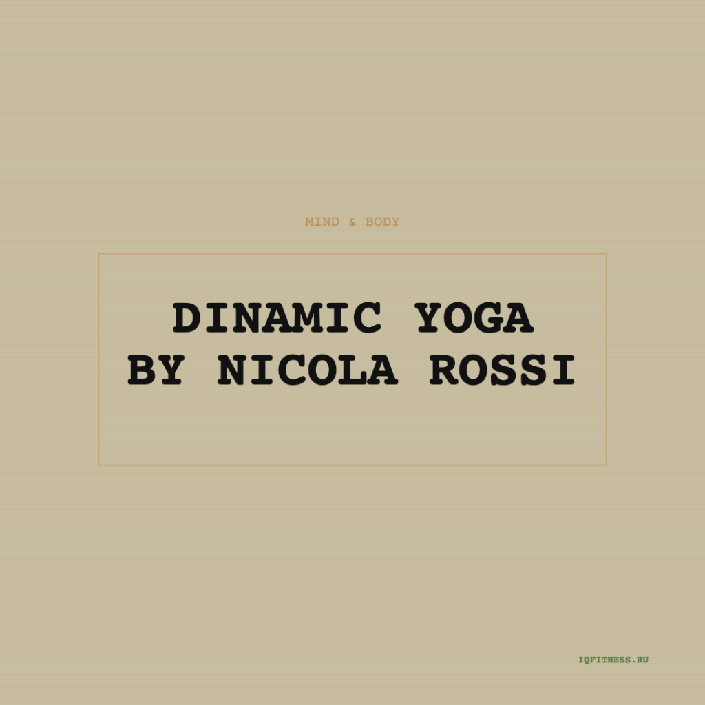 Dinamic Yoga by NICOLA ROSSI — different bpm — 60 min 
