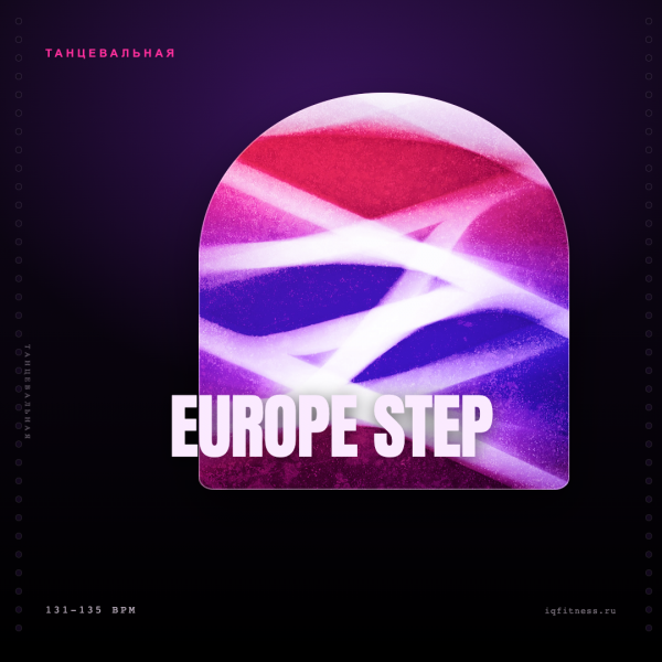 Europe step 131-135 BPM 67 min 
