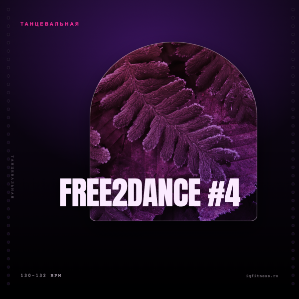 FREE2DANCE #4 (130-132 bpm 56 min) 