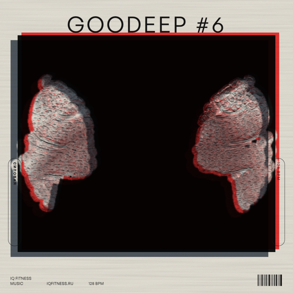 GOODEEP #6-  128 bpm — 51 min 