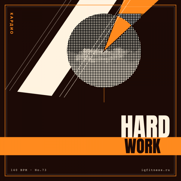 HARD WORK (140 bpm 52 min) 