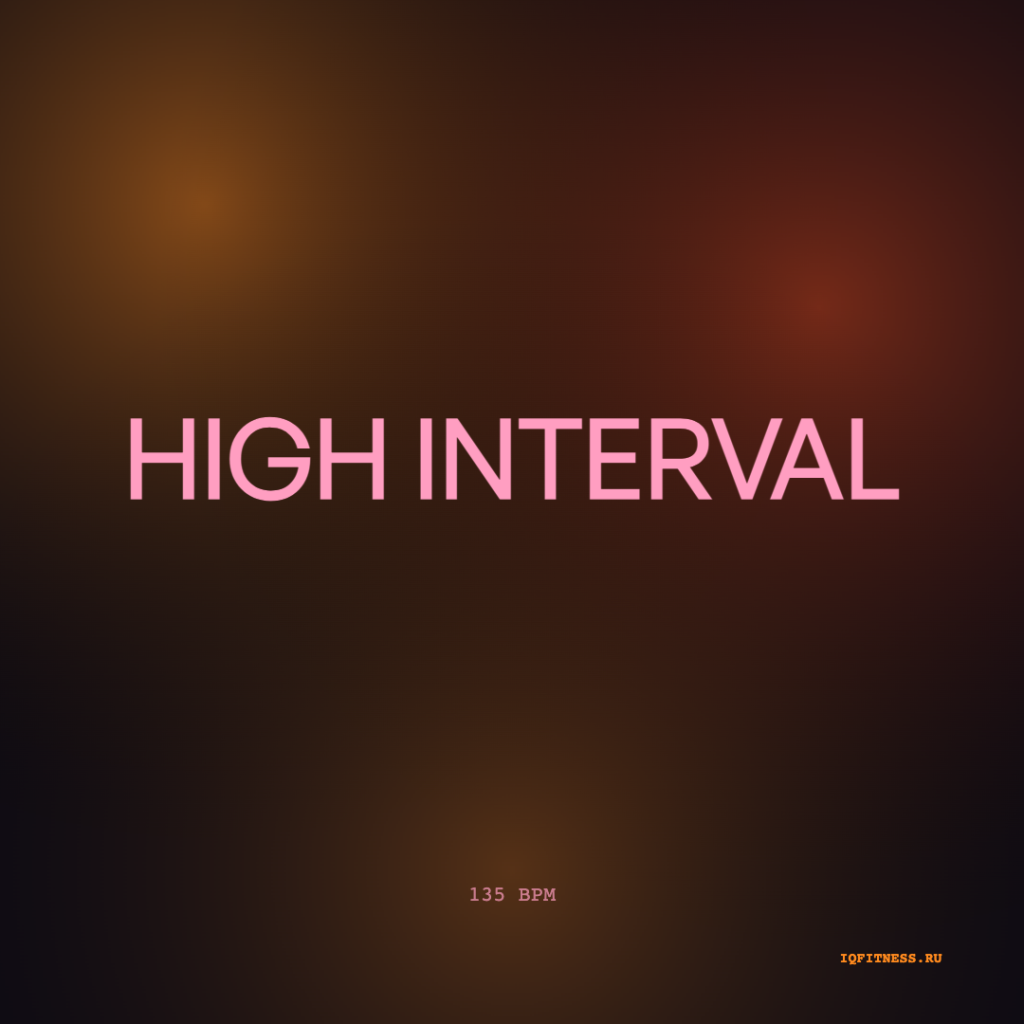 HIGH INTERVAL — 135 bpm — 60 min 