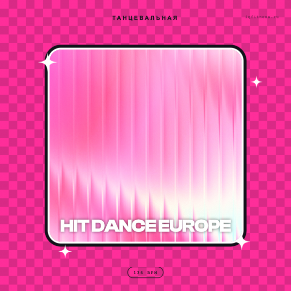 HIT DANCE EUROPE — bpm 136 — 61 min 