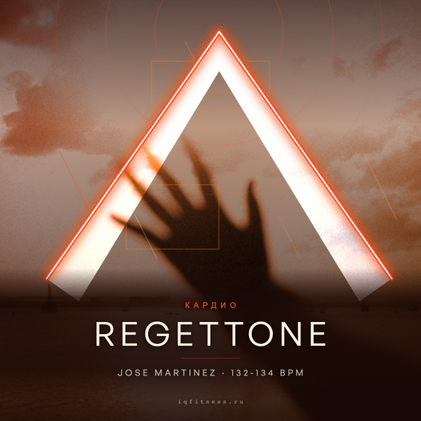 REGETTONE by Jose Martinez — 132-134 bpm- 60 min 