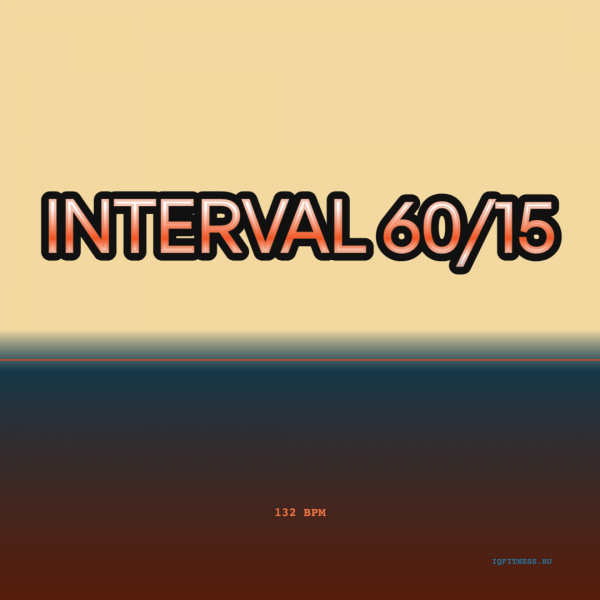 INTERVAL 60/15 (132 bpm 79 min) 