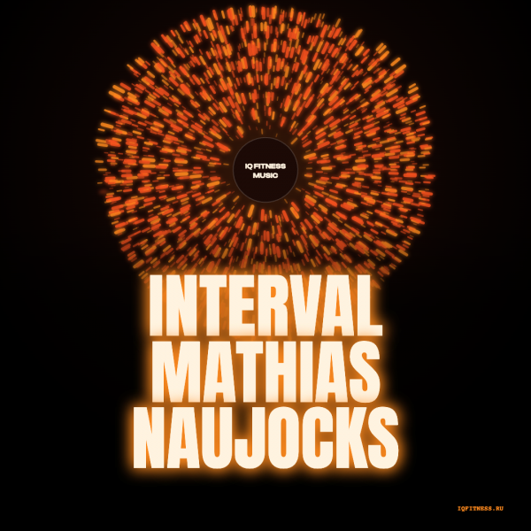 INTERVAL Mathias Naujocks- 60 min 