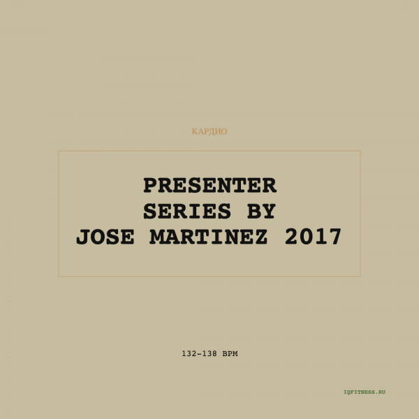by JOZE MARTINES 2017- 132-138 bpm- 60 min 