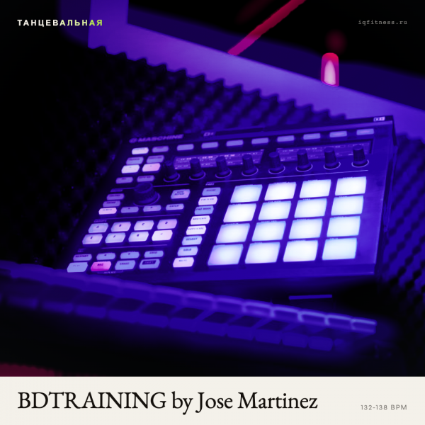 BDTRAINING by JOZE MARTINES — музыка для аэробики 132–138 BPM
