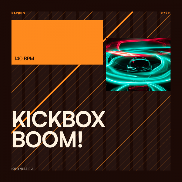 KICKBOX  BOOM! — 140 bpm — 60 min 