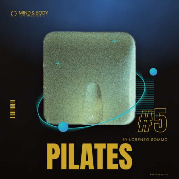 Pilates by Lorenzo Sommo  #5- different bpm- 60 min 