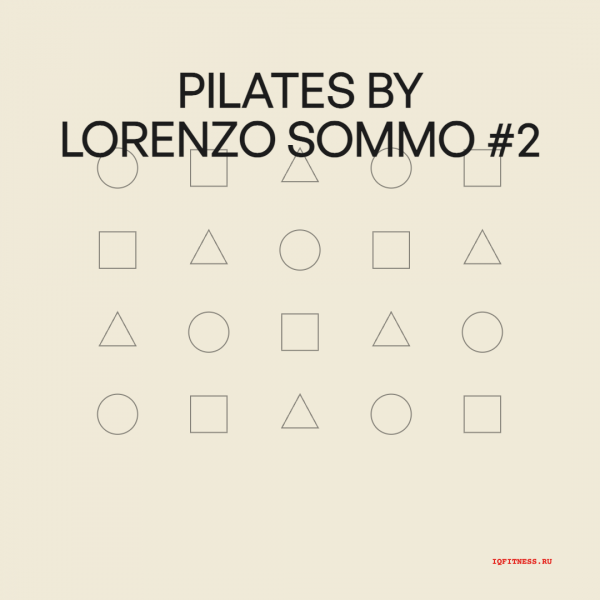 PILATES by LORENZO SOMMO#2 — different bpm- 60 min 