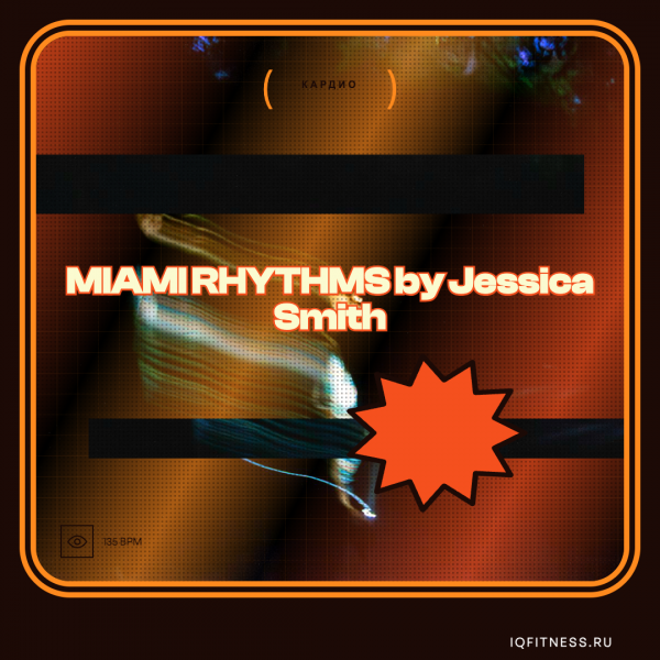 by Jessica Smith — 135 bpm- 60 min 