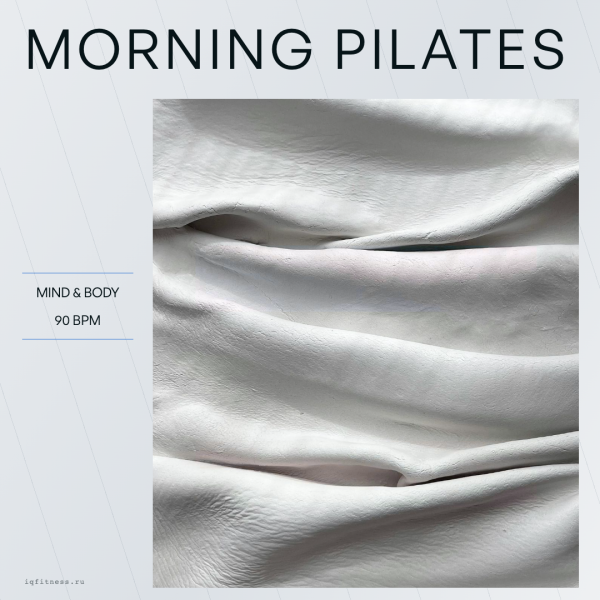 MORNING PILATES (90 bpm 66 min) 