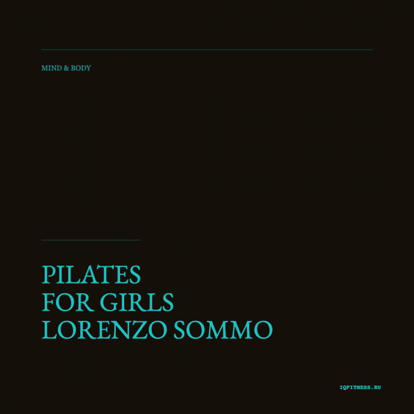 PILATES for girls Lorenzo Sommo different BPM 60 MIN 