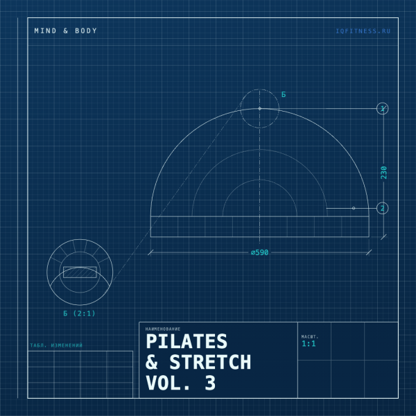 PILATES & STRETCH Vol. 3 (120 bpm 70 min) 