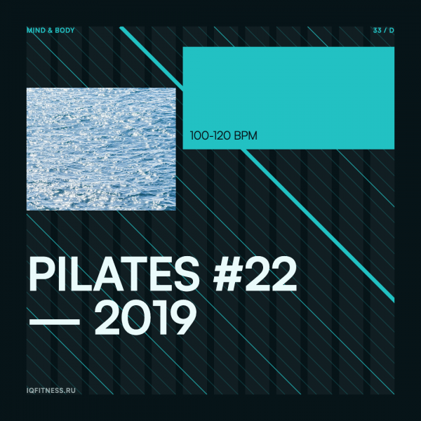 Pilates #22 — 2019 100-120 BPM 79 MIN 