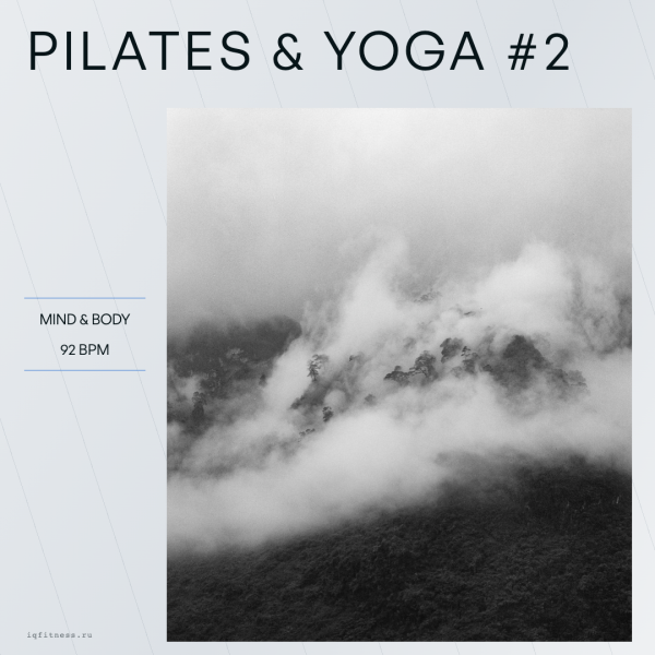 Pilates & Yoga #2 — 92 bpm — 60 min 