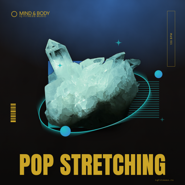 POP STRETCHING 120 BPM 55 min 