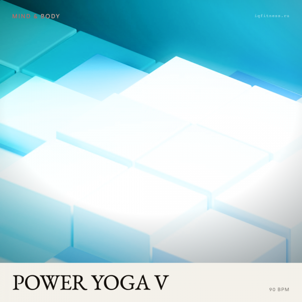 POWER YOGA V (90 bpm 60 min) 
