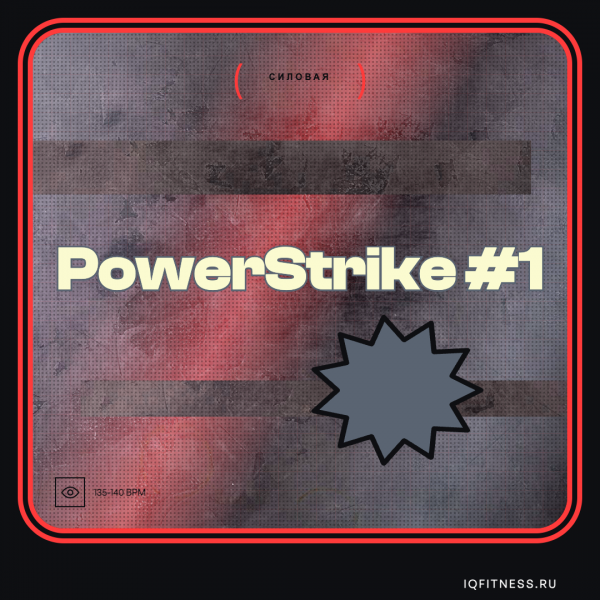 PowerStrike #1 135-140 BPM 41min 
