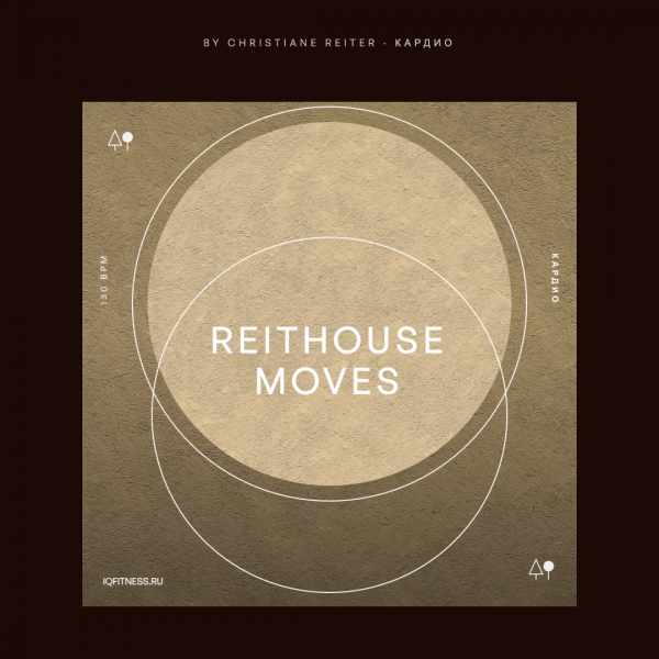 by Christiane Reiter — bpm 130 — 60 min 