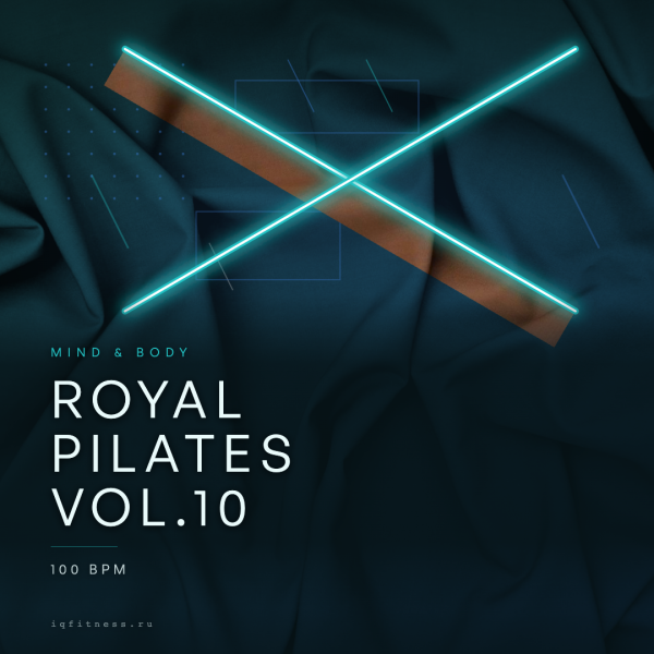 ROYAL PILATES Vol.10 (100 bpm 59 min) 