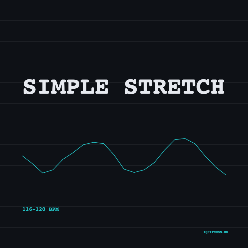 SIMPLE STRETCH (116-120 bpm 42 min) 