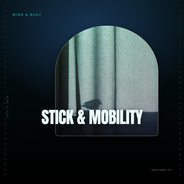 STICK & MOBILITY (Different bpm 72 min) 