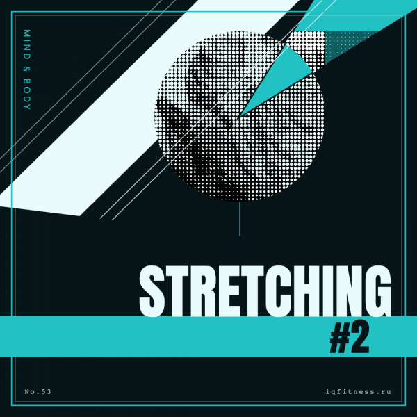 STRETCHING #2 (different bpm 61 min) 