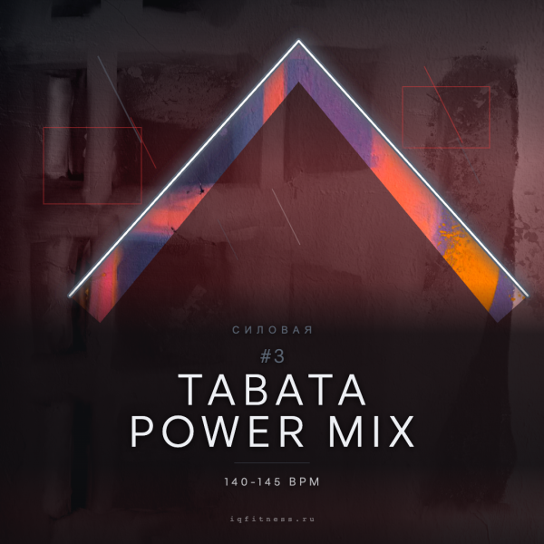 TABATA POWER MIX #3 — 140-145 bpm — 60 min 