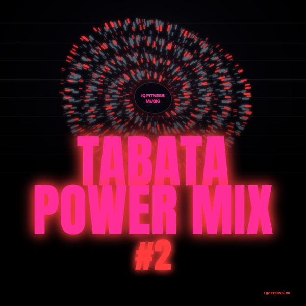 TABATA POWER MIX #2 — музыка для функционального тренинга 150 BPM