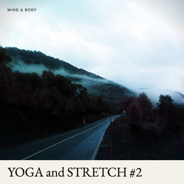 YOGA and STRETCH #2 — different BPM 43 min 