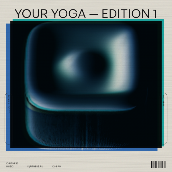 YOUR YOGA — Edition 1 (100 bpm 64 min) 