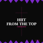HIIT FROM THE TOP